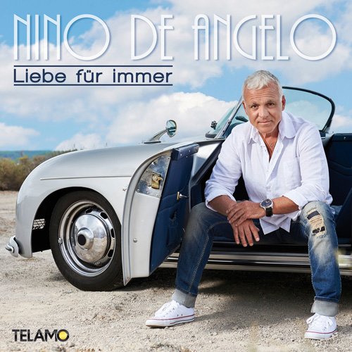 Nino De Angelo - Liebe Fur Immer (2017)