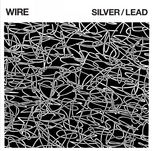 Wire - Silver/Lead (2017) [Hi-Res]