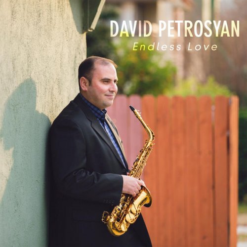 David Petrosyan - Endless Love (2018)