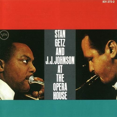 Stan Getz and J.J.Johnson - At The Opera House (1957) 320 kbps+CD Rip