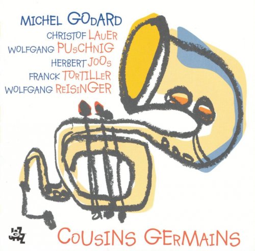 Michel Godard - Cousins Germains (2005)