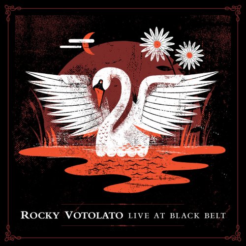 Rocky Votolato - Live At Black Belt (2017)