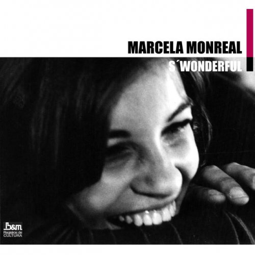 Marcela Monreal - S'Wonderful (2007)