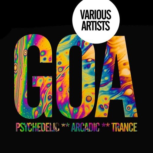 VA - Goa: Psychedelic Arcadic Trance (2017)