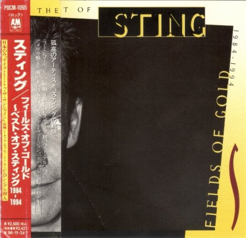 Sting - Fields Of Gold: The Best Of Sting 1984-1994 (1994) [Japan 2CD]