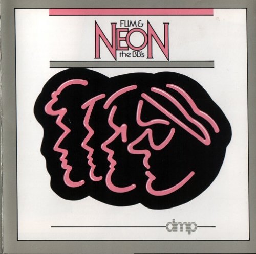 Flim & The BB's - Neon (1987)