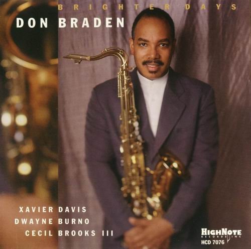 Don Braden - Brighter Days (2000) Flac