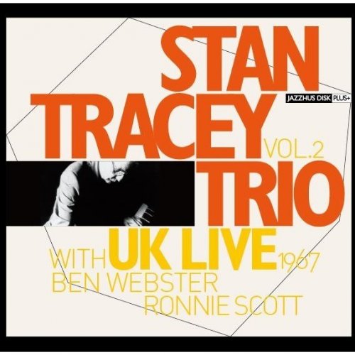 Stan Tracey  -  Uk live: with ben webster & ronnie scott (1967), Vol 1, 2