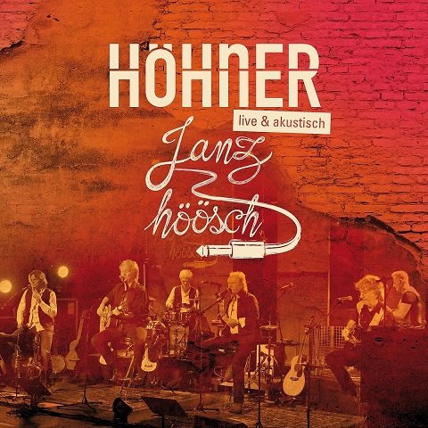Höhner - Janz Höösch (Live & Akustisch) (2017)
