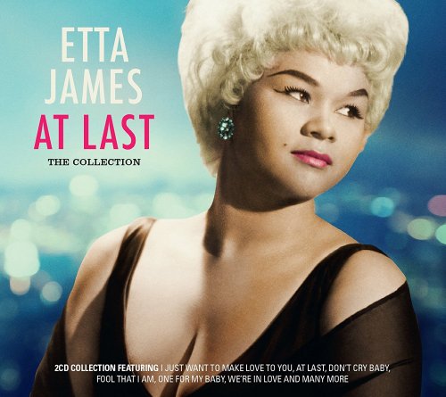 Etta James - At Last: The Collection (2015)