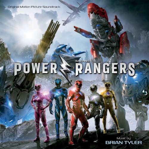 Brian Tyler - Power Rangers OST (2017)