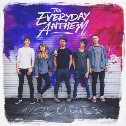 The Everyday Anthem - Nobodies (2017)