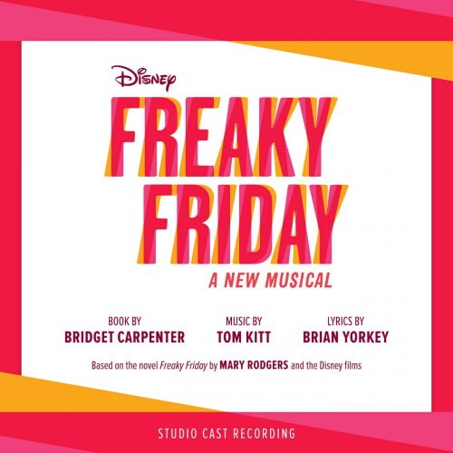 VA - Freaky Friday: A New Musical (Studio Cast Recording) (2017)