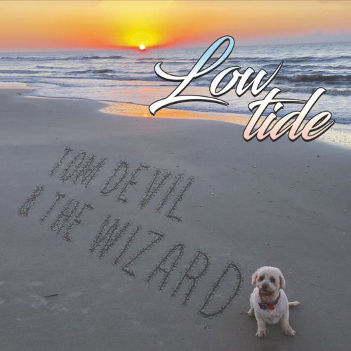 Tom Devil and the Wizard - Low Tide (2017)