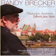 Randy Brecker - Nostalgic Journey: Nostalgic Journey (2009), 320 Kbps