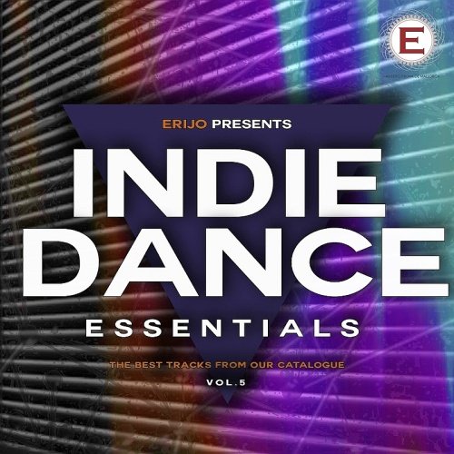 VA - Indie Dance Essentials Vol. 5 (2017)