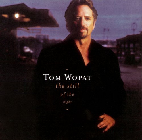 Tom Wopat - The Still Of The Night (2000)