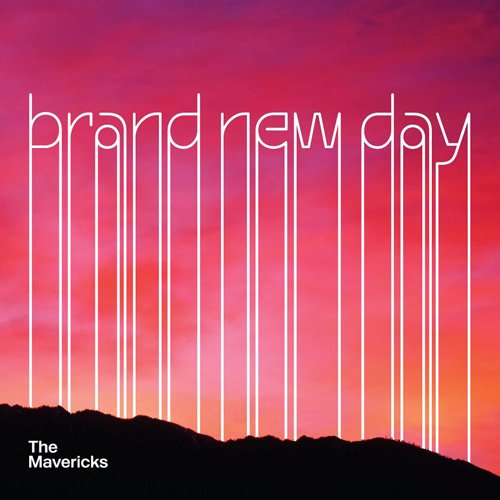 The Mavericks - Brand New Day (2017)