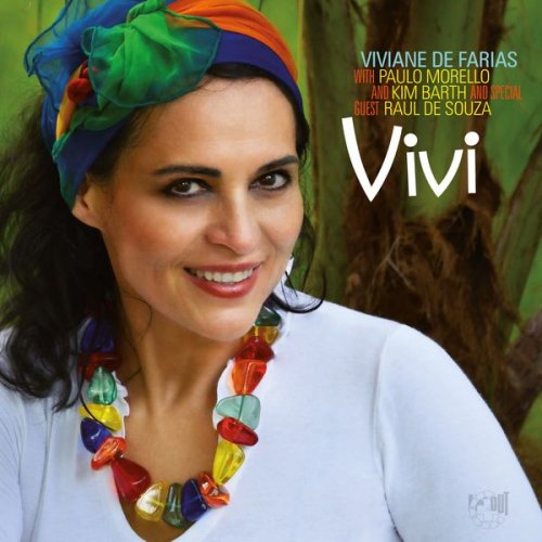 Viviane de Farias - Vivi (with Paulo Morello & Kim Barth) (2017) [Hi-Res]