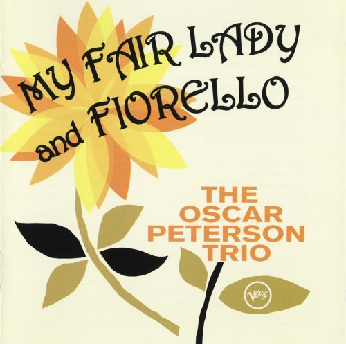 Oscar Peterson Trio - My Fair Lady And Fiorello (1994) Lossless