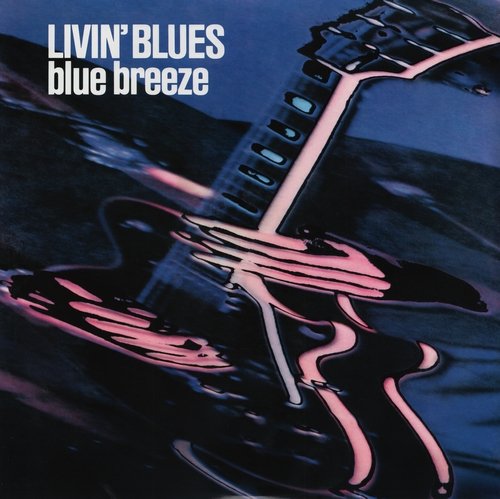 Livin' Blues - Blue Breeze (1975/2014) LP