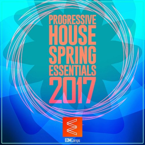 VA - Progressive House Spring Essentials 2017 (2017)