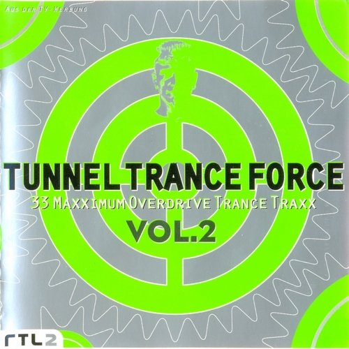 VA - Tunnel Trance Force Vol. 2 (1997) CD Rip