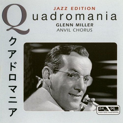 Glenn Miller - Anvil Chorus (Quadromania, 4 CD)