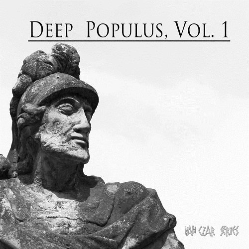 VA - Deep Populus Vol.1 (Selected & Mixed By Van Czar) (2017)