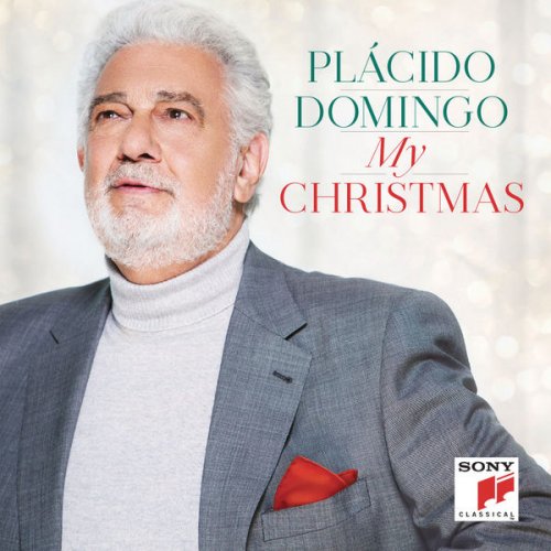Placido Domingo - My Christmas (2015) [Hi-Res]