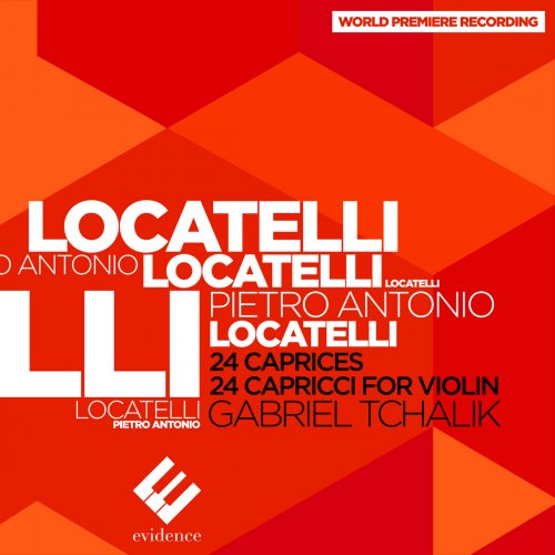 Gabriel Tchalik - Locatelli: 24 caprices pour violon (2014) [Hi-Res]