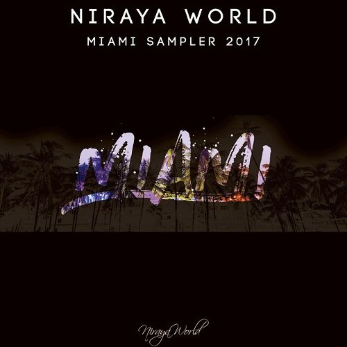 VA - Niraya World Miami Sampler 2017