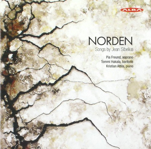 Pia Freund, Tommi Hakala & Kristian Attila - Norden: Songs by Jean Sibelius (2015)