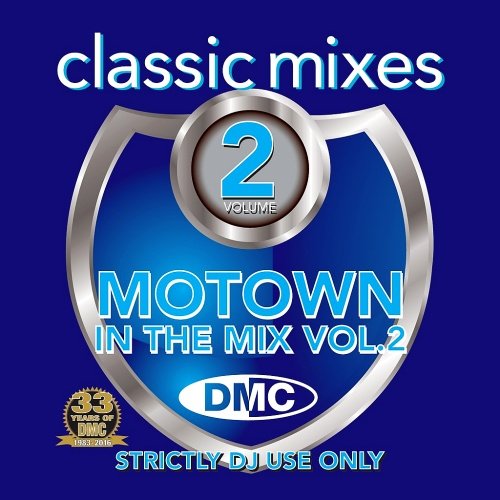 VA - DMC Classic Mixes - Motown In The Mix Vol. 2 (2017)
