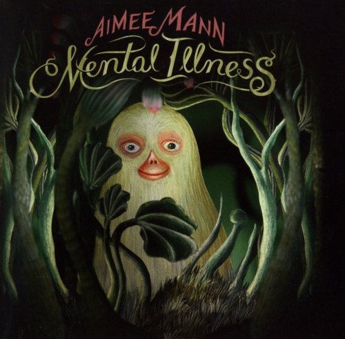 Aimee Mann - Mental Illness (2017) [Hi-Res]