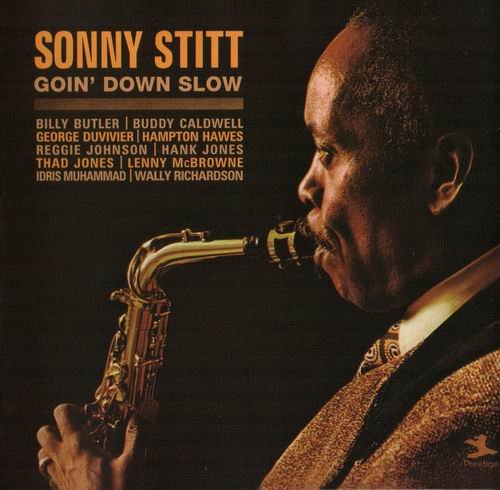 Sonny Stitt - Goin' Down Slow (1972)