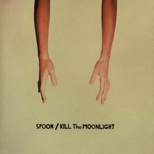 Spoon - Kill the Moonlight (2002)