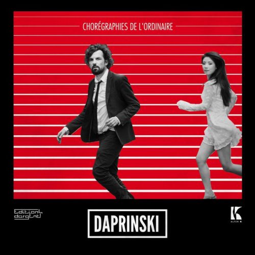 Daprinski - Chorégraphies de l'ordinaire (2017) [Hi-Res]