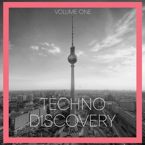 VA - Techno Discovery Vol.1 (2017)
