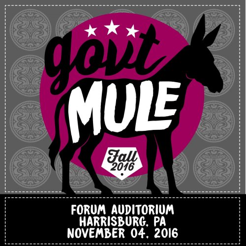 Gov't Mule - 2016-11-04 - Harrisburg, PA - Official SBD (2016)