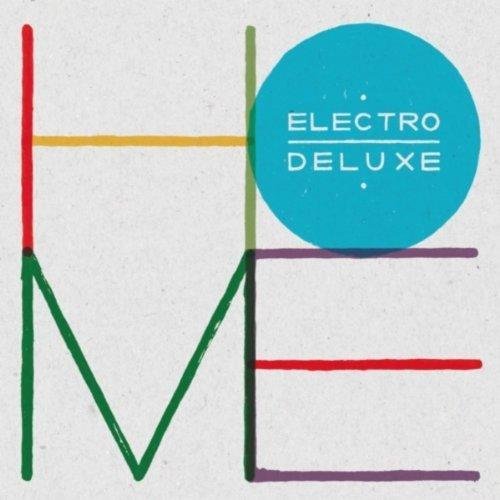 Electro Deluxe - Home (2013) [HDtracks]