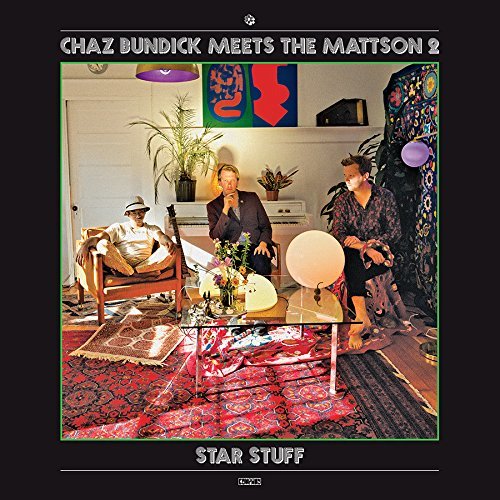 Chaz Bundick Meets The Mattson 2 - Star Stuff (2017) FLAC