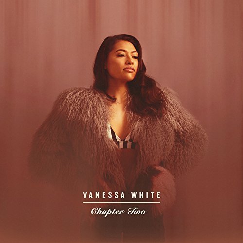 Vanessa White - Chapter Two (2017)
