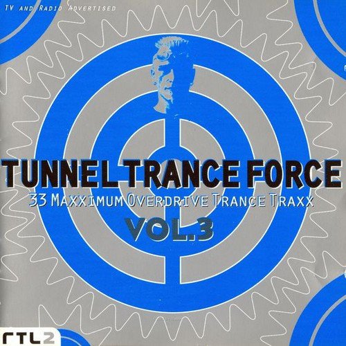 VA - Tunnel Trance Force Vol. 3 (1997) CD Rip
