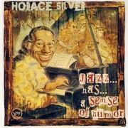Horace Silver - Jazz Has A Sense Of Humor (1999) 320 kbps