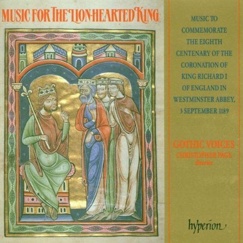 Gothic Voices & Christopher Page - Music For The Lion-Hearted King (1989)