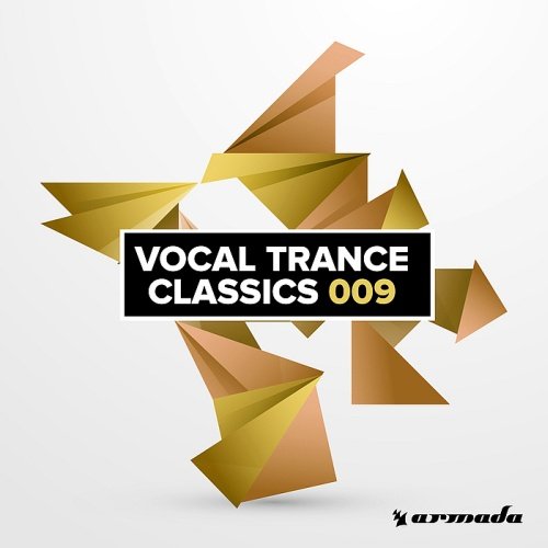 VA - Vocal Trance Classics 009 (2017)