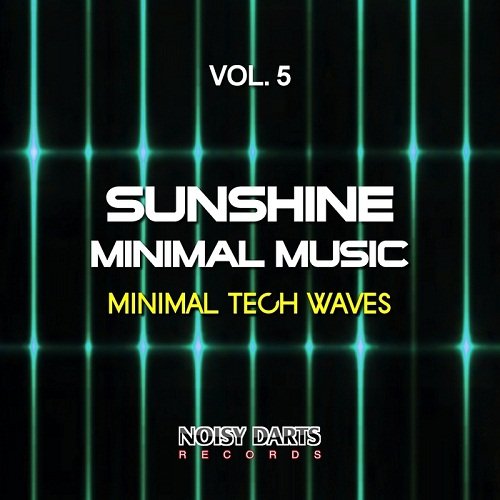 VA - Sunshine Minimal Music Vol.5 (Minimal Tech Waves) (2017)