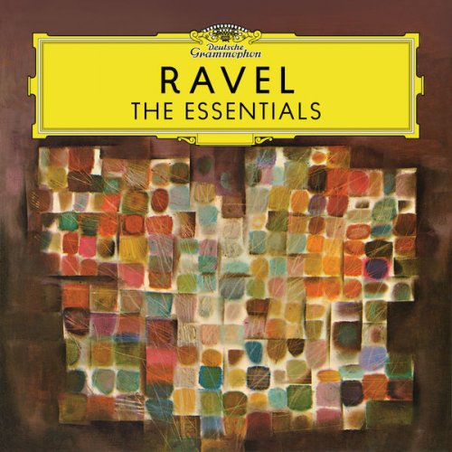 Ravel: The Essentials (2017)