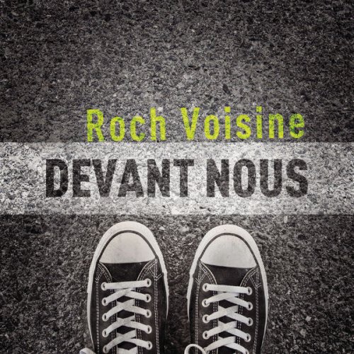 Roch Voisine - Devant nous (2017) flac